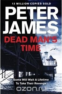Peter James - Dead Man's Time
