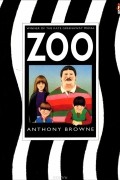 Browne, Anthony - Zoo