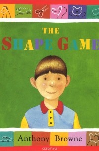 Browne, Anthony - The Shape Game