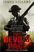 Джеймс Холланд - The Devil&#039;s Pact