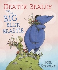 Джоэл Стюарт - Dexter Bexley and the Big Blue Beastie