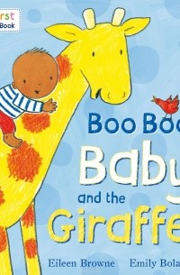 Eileen Browne - Boo Boo Baby and the Giraffe