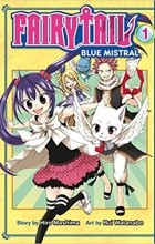 Хиро Масима - Fairy Tail. Blue Mistral, Vol. 1