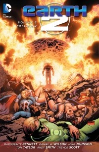 Daniel Wilson - Earth 2 Vol. 6: Collision