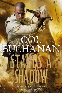 Col Buchanan - Stands a Shadow