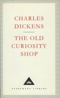 Charles Dickens - The Old Curiosity Shop