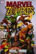  - Marvel Zombies Zomnibus