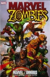 Marvel Zombies Zomnibus