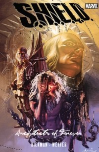 S.H.I.E.L.D.: Architects of Forever