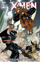 Victor Gischler - X-Men: With Great Power