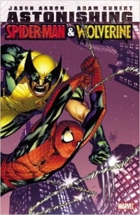  - Astonishing Spider-Man & Wolverine