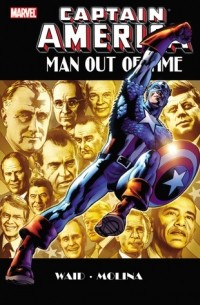  - Captain America: Man Out of Time