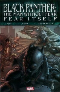  - Black Panther: The Man Without Fear: Fear Itself
