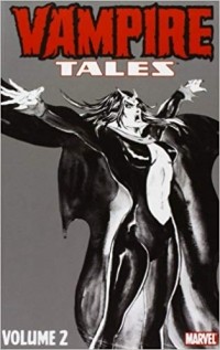  - Vampire Tales, Volume 2