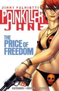  - Painkiller Jane: The Price of Freedom