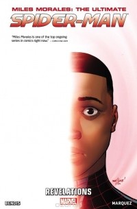 Bendis, Brian Michael - Miles Morales: Ultimate Spider-Man, Volume 2: Revelations