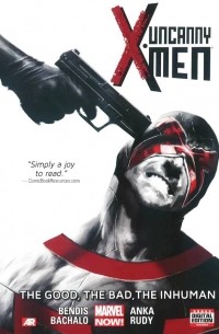 Bendis, Brian Michael - Uncanny X-Men Volume 3