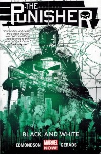 Edmondson, Nathan - The Punisher Volume 1: Black and White