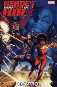  - Heroes for Hire: Control