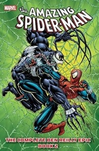Tom Defalco - Spider-Man: The Complete Ben Reilly Epic, Book 2