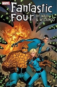  - Fantastic Four by Waid & Wieringo Ultimate Collection Book 1