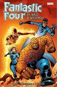  - Fantastic Four by Waid & Wieringo Ultimate Collection Book 3