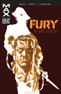  - Fury Max: My War Gone By, Volume 1
