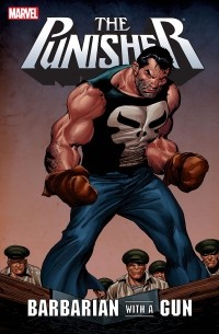  - Punisher: Barbarian With a Gun