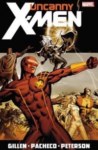  - Uncanny X-Men by Kieron Gillen - Volume 1