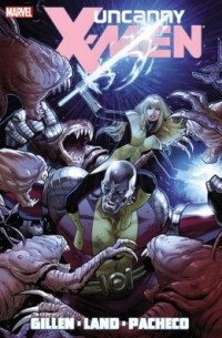  - Uncanny X-Men by Kieron Gillen - Volume 2