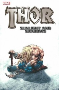 William Messner-Loebs - Thor: Sunlight and Shadows