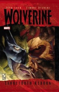  - Wolverine, Volume 7: Sabretooth Reborn