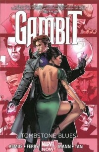 Gambit, Vol. 2: Tombstone Blues