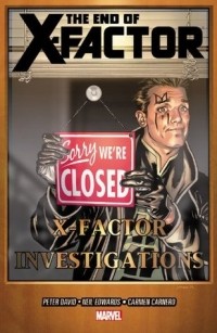  - X-Factor, Vol. 21: The End of X-Factor