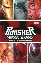 greg Rucka - Punisher: Enter the War Zone