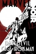  - Marvel Noir: Daredevil/Cage/Iron Man