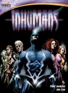  - Inhumans