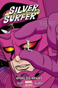 Silver Surfer Vol. 2: Worlds Apart