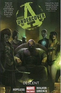 Дэннис Хоуплесс - Avengers Undercover Volume 1