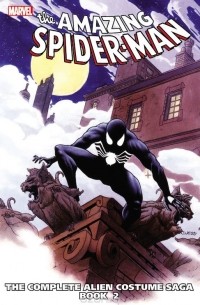  - Spider-Man: The Complete Alien Costume Saga, Book 2