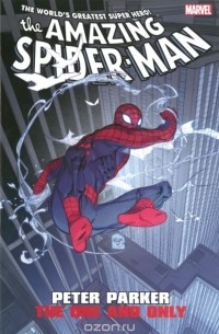 David Morrell - Amazing Spider-Man: Peter Parker: The One and Only