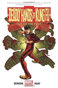 Benson Mike - Deadly Hands of Kung Fu: Out of the Past
