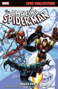  - Amazing Spider-Man Epic Collection Vol. 22: Round Robin