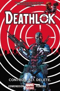 Edmondson, Nathan - Deathlok Vol. 1