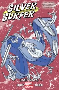  - Silver Surfer Vol. 3: Last Days