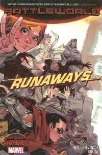 Ноэль Стивенсон - Runaways: Battleworld