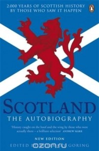 Rosemary Goring - Scotland: The Autobiography