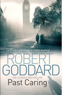 Robert Goddard - Past Caring