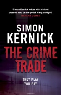 Саймон Керник - The Crime Trade