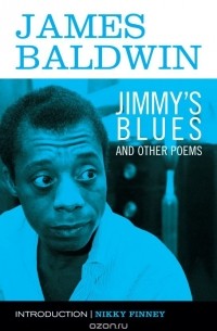 JAMES BALDWIN - JIMMY'S BLUES AND OTHER POEMS